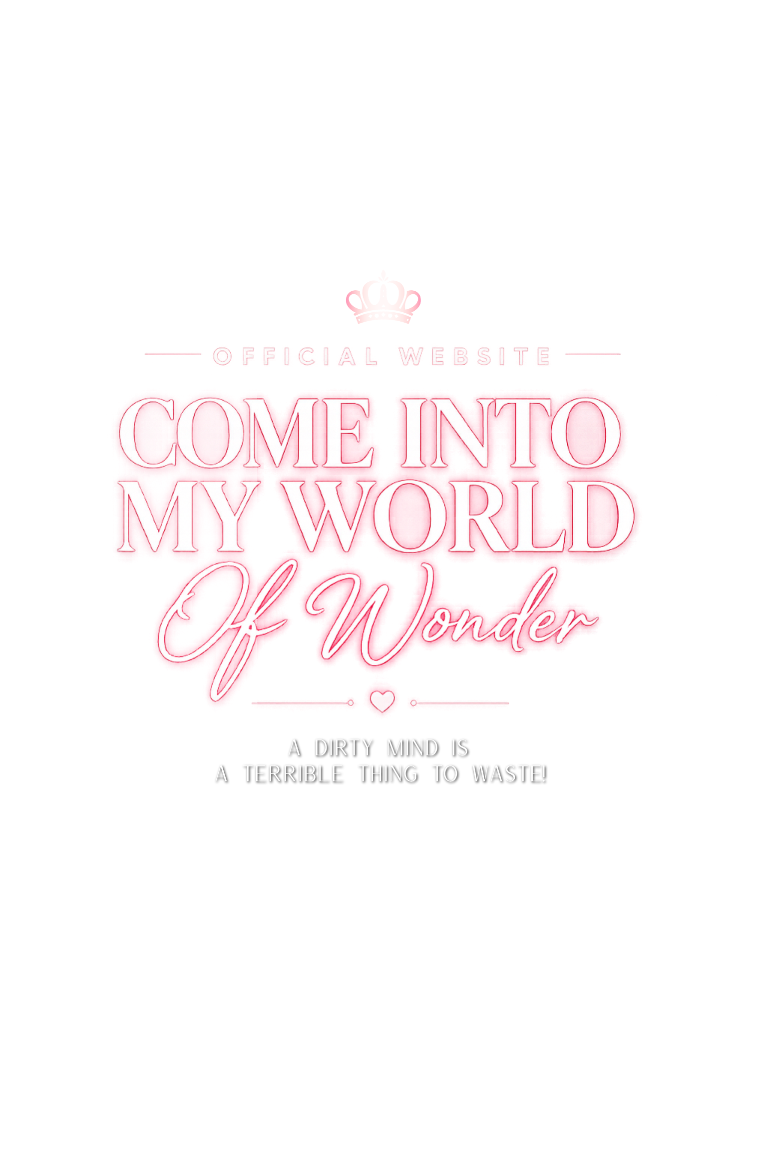 Come Into My World Of Wonder